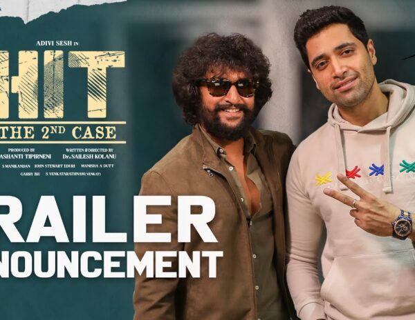 Nani Adivi Sesh Hit 2 Movie TRailer Announcement