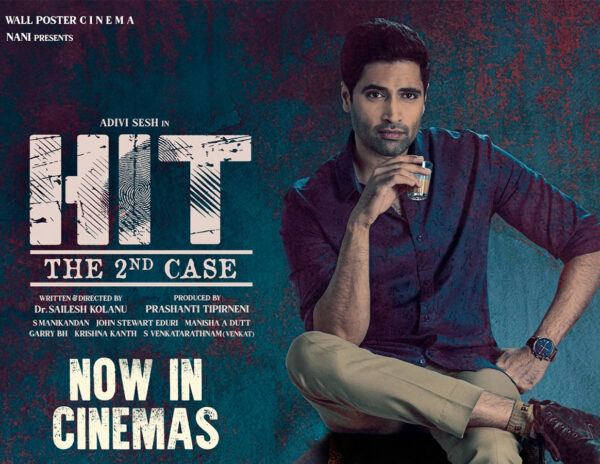 How Adivi Sesh’s Credibility Made HIT Bigger And Better?
