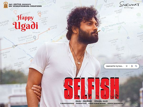 Ashish Reddy Selfish