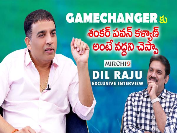 I Said No When Shankar Wanted Pawan Kalyan: Dil Raju