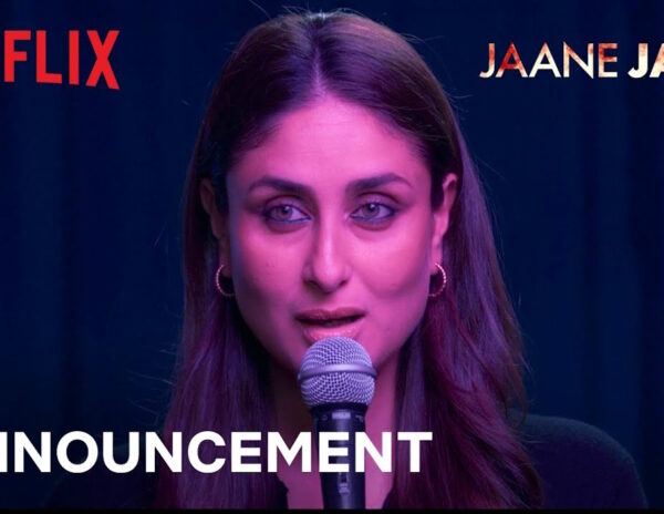 Jaane Jaan Netflix Premiere
