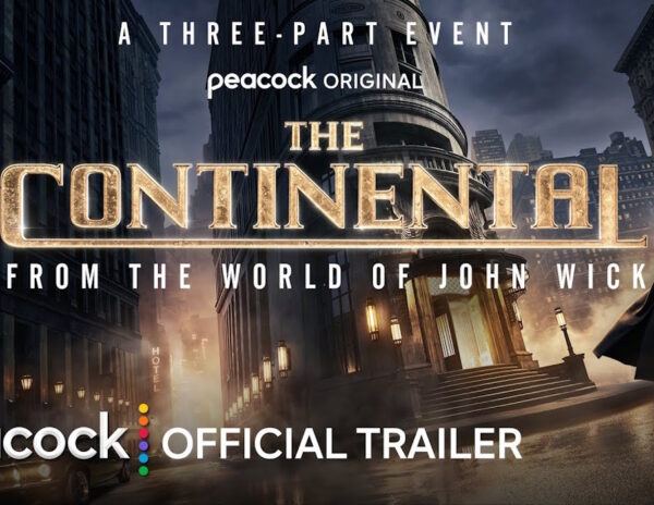 The Continental Trailer 2