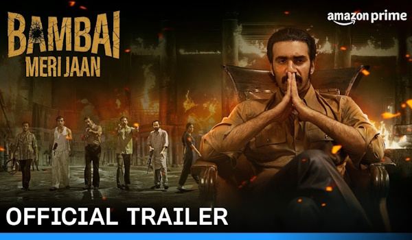 Bambai-Meri-Jaan-Trailer-Now