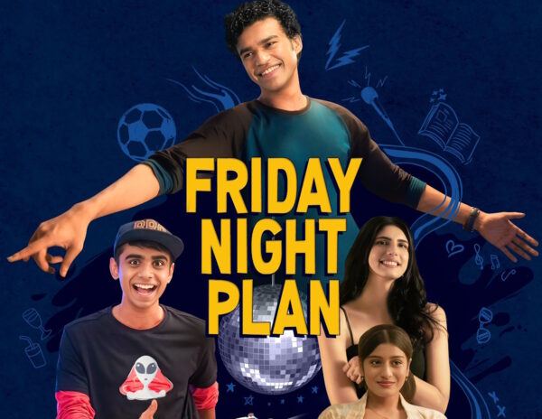 Friday Night Plan Netflix India