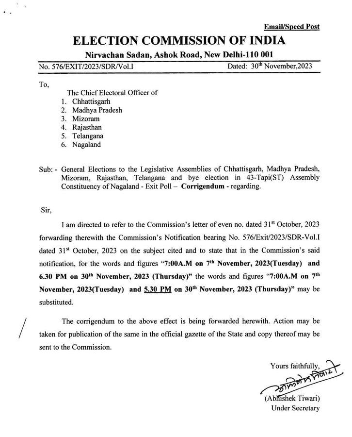 Exit Polls allowed early.  Can be let out at 5.30 PM instead of earlier announced 6.30 PM.