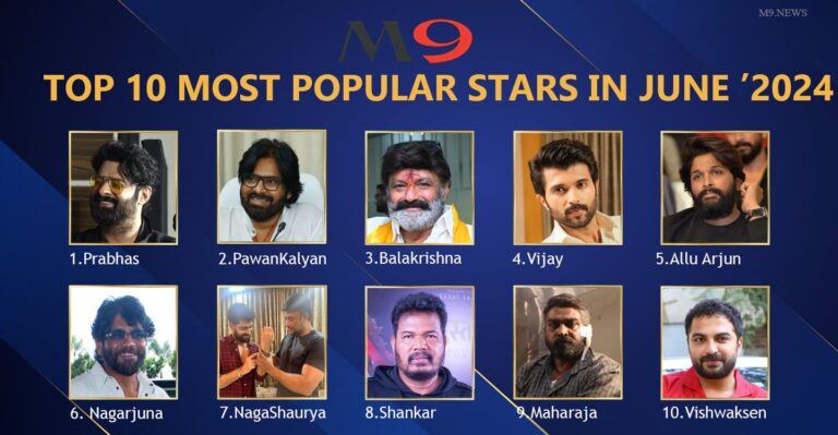 M9 News Top 10 Most Popular Stars June 2024