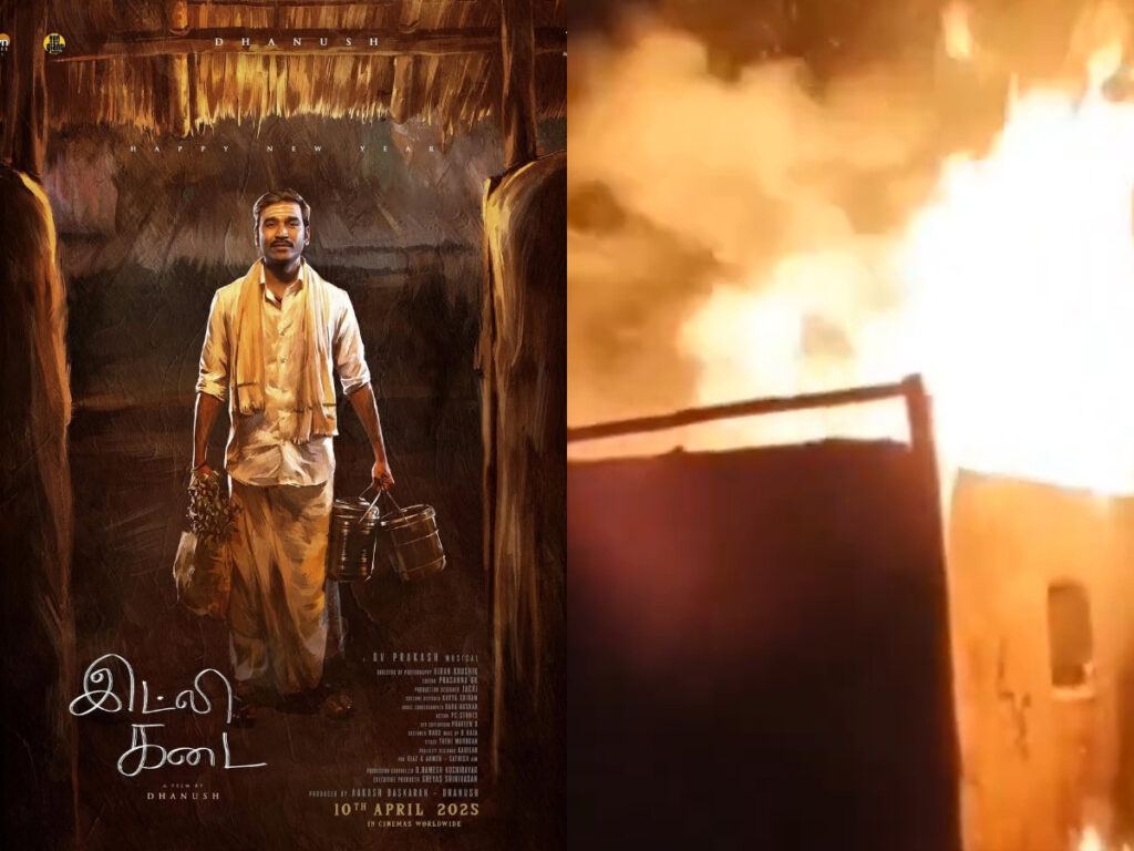 Dhanush Idly Kadai Set Catches Fire