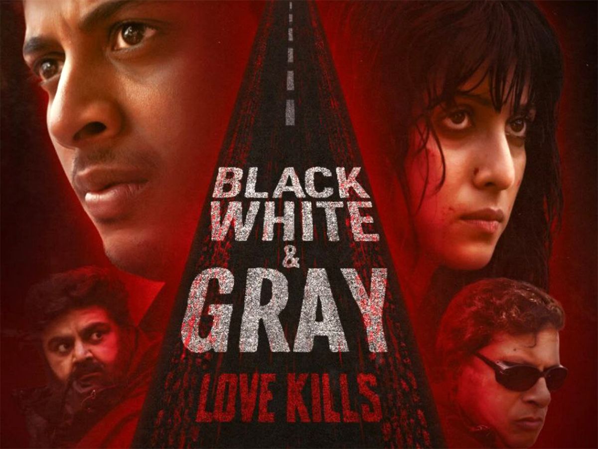 Black White & Gray Love Kills OTT