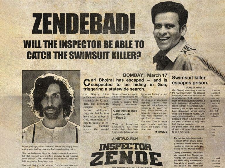 Official poster for Netflix’s Inspector Zende showing Manoj Bajpayee as Inspector Zende pursuing the notorious “swimsuit killer” Carl Bhojraj in 70s–80s Mumbai.