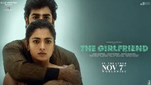 The Girlfriend Telugu Movie Review: Sincere but Not Strong