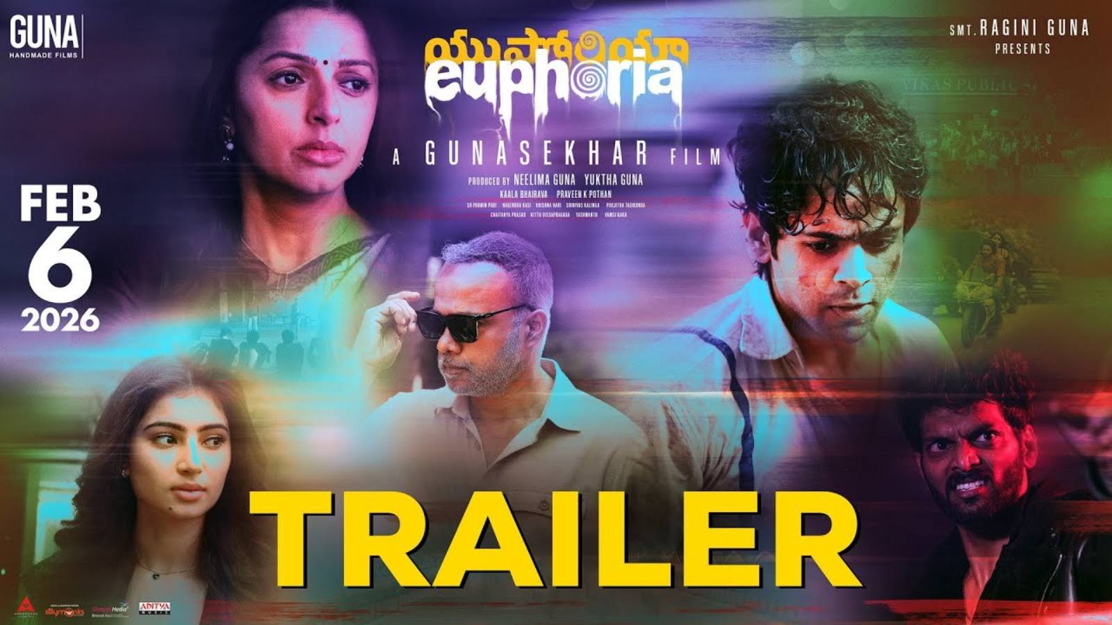 Gunasekhar‘s Euphoria Trailer
