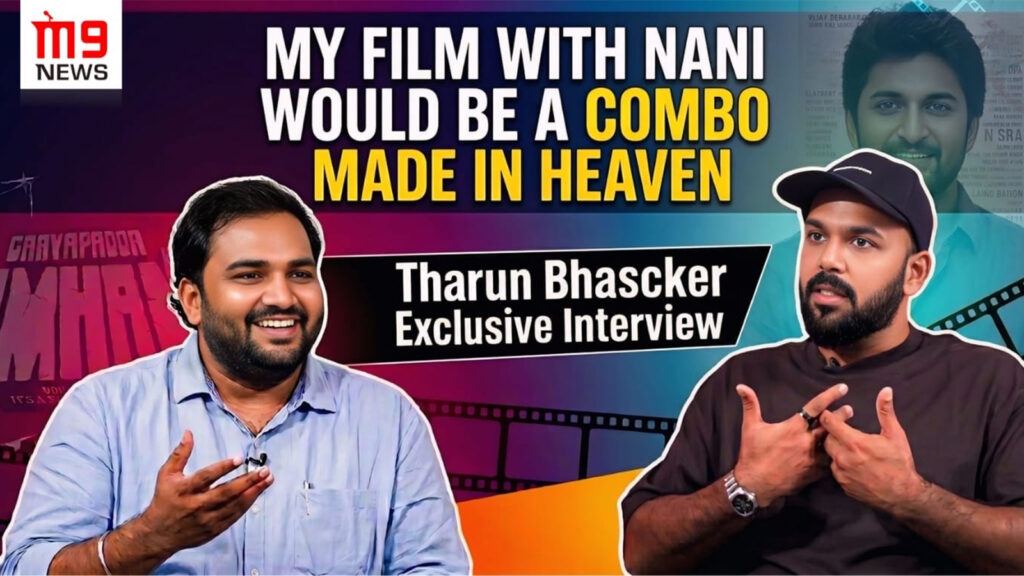 Tharun Bhascker speaks about Nani film plans